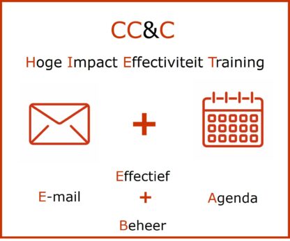 Hoge Impact Effectiviteit Training. Effectief E-mail en Agenda beheer
